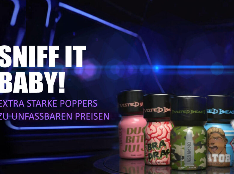 Neue Poppers . Latest Poppers