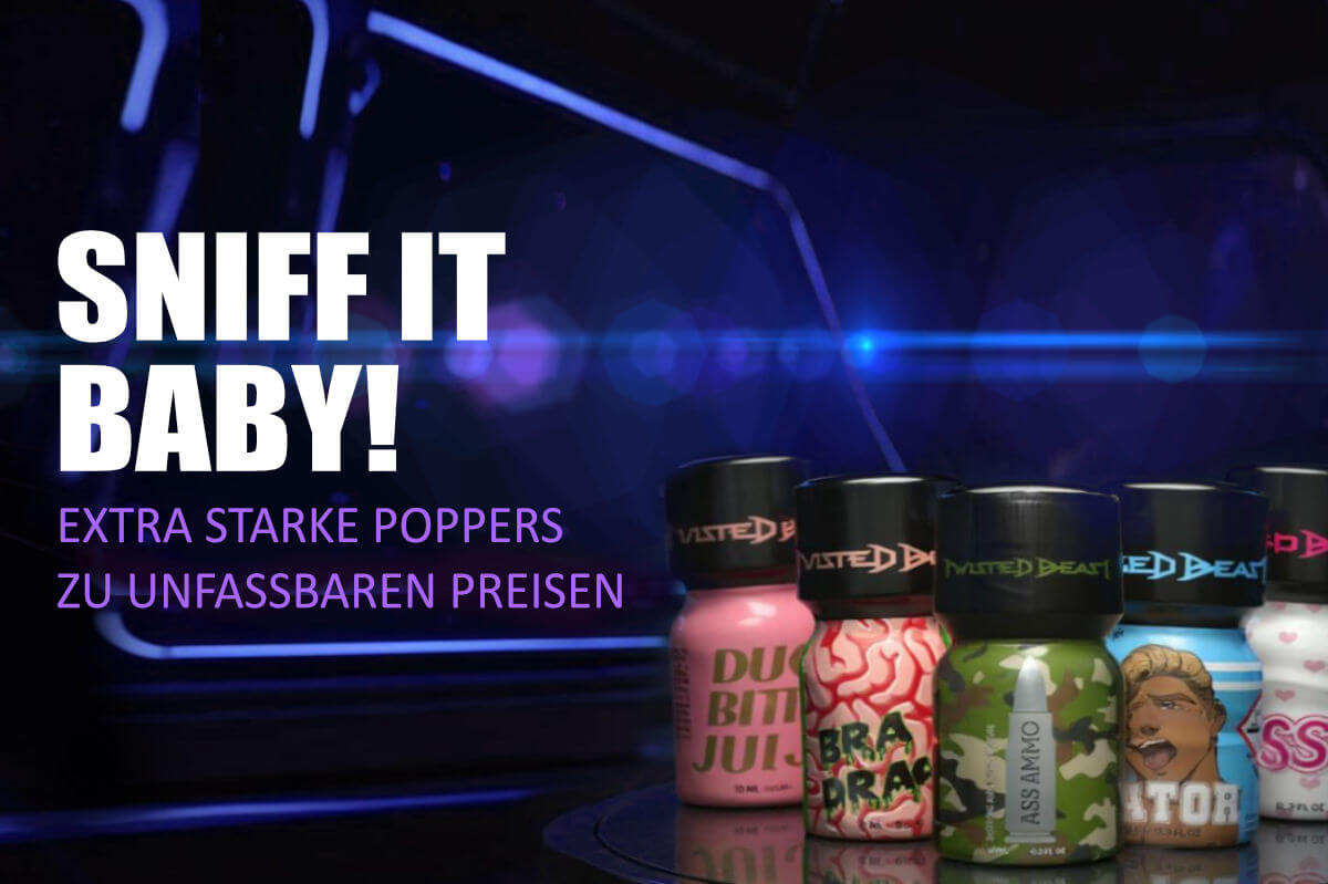 Neue Poppers . Latest Poppers